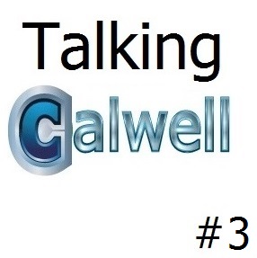 Talking Calwell #3