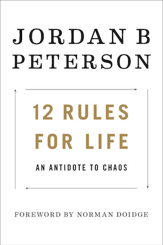 12 Rules for Life: An Antidote to Chaos Cover